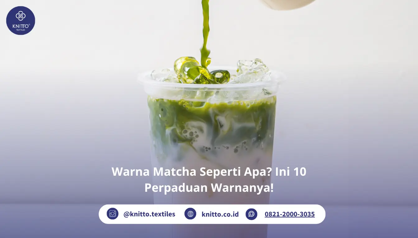 Warna Matcha Seperti Apa Ini 10 Perpaduan Warnanya! Warna Matcha Seperti Apa? Ini 10 Perpaduan Warnanya!