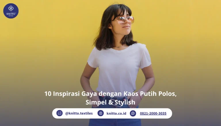 Kaos Putih Polos, Item Fashion Andalan