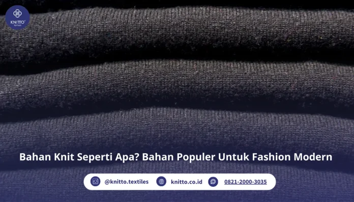 Bahan Knit Untuk Fashion Populer