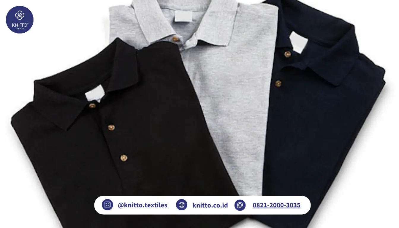 Tips Memilih Bahan Kaos Berkerah