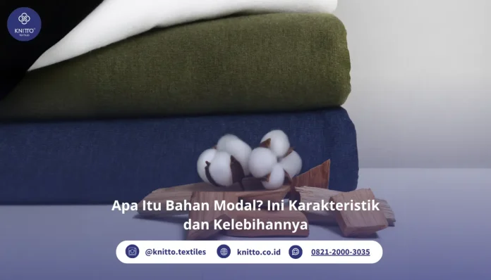 Apa Itu Bahan Modal ?Simak Penjelasannya