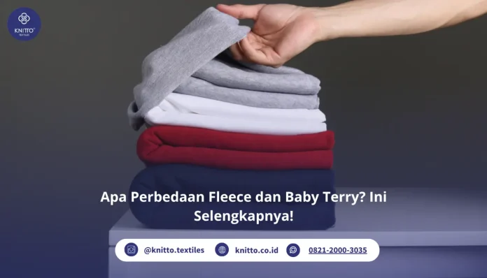 Apa Perbedaan Fleece dan Baby Terry? Ini Selengkapnya!