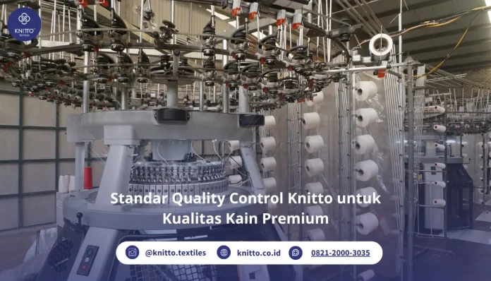 Standar Quality Control Knitto Standar Quality Control Knitto