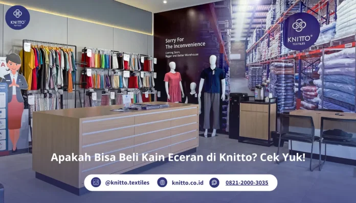 Apakah Bisa Beli Kain Eceran di Knitto Cek Yuk!