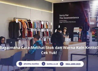 Bagaimana Cara Melihat Stok dan Warna Kain Knitto? Intip Panduannya Cara Cek Stok dan Warna Kain