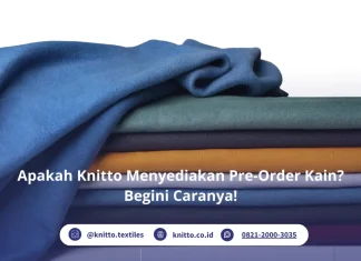 Apakah Bisa Melakukan Pre-Order di Knitto? Begini Sistemnya! PRE Order Kain