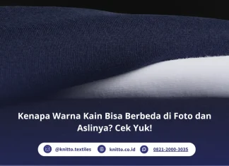 Kenapa Warna Kain Kadang Berbeda di Foto dan Aslinya? Ini Penjelasannya! Warna Kain Bisa Berbeda di Foto dan Aslinya Cek Yuk!