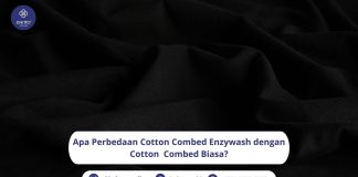 Apa Perbedaan Cotton Combed Enzywash dengan Cotton Combed Biasa? Ini Penjelasan dari Knitto! cotton combed enzywash