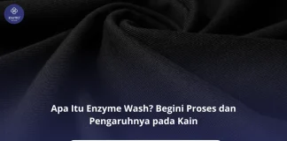 Apa Itu Enzyme Wash? Begini Proses dan Pengaruhnya pada Kain Apa Itu Enzyme Wash? Ini Penjelasannya