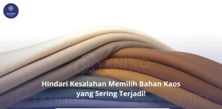 Kesalahan Umum Saat Memilih Bahan Kaos dan Cara Menghindarinya Cek Yuk Kesalahan Memilih Bahan Kaos