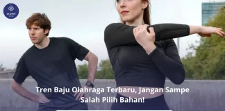 Tren Baju Olahraga Terbaru dan Bahan yang Paling Direkomendasikan Tren Baju Olahrga Terbaru!