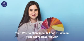 Warna Apa yang Jadi Tren 2026? Ini Prediksinya Tren Warna 2026