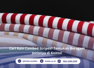Jenis-Jenis Combed Stripes Knitto untuk Berbagai Kebutuhan Produk Berbagai Jenis Combed Stripes Knitto