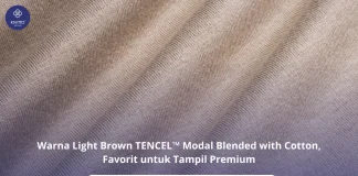 TENCEL™ Modal Blended with Cotton Warna Light Brown, Lembut tapi Standout! Warna Light Brown TENCEL™ Modal blended with Cotton