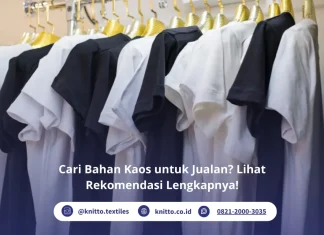 Bahan Kaos untuk Jualan: Pilihan Terbaik untuk Polos, Polo, Oversized, hingga Premium Bahan Kaos untuk Jualan Lihat Rekomendasi Lengkapnya!