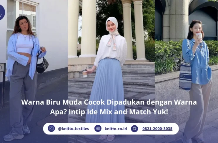 Warna Biru Muda: Arti, Karakter, dan Kombinasi Warna Terbaik Mix and Match Warna Biru Muda
