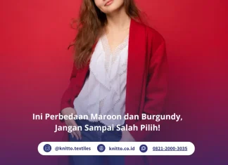 Perbedaan Maroon dan Burgundy, Mana yang Lebih Cocok untuk Outfit Kamu? perbedaan maroon dan burgundy, cek yuk!