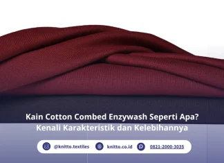 Kain Cotton Combed Enzywash Seperti Apa? Kenali Karakteristik dan Kelebihannya Cotton Combed Enzywash