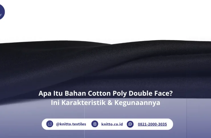Mengenal Bahan Cotton Poly Double Face, Bahan Unik dengan 2 Sisi yang Berbeda Cotton Poly Double Face (4)