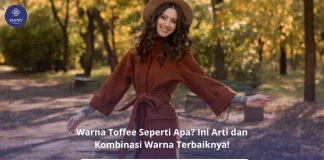 Lihat Seputar Warna Toffee: Arti, Karakter, dan Kombinasi Warna Terbaik! Warna Toffee
