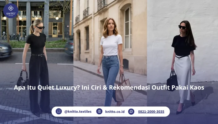Quiet Luxury Pakai Item Fashion Kaos