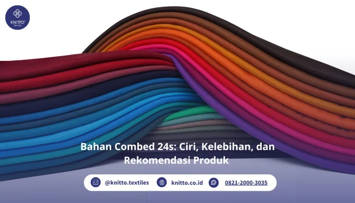 bahan combed 24s