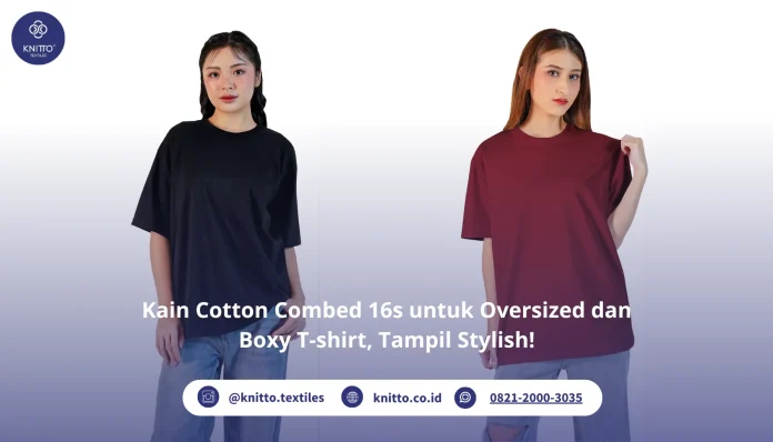 Kain Cotton Combed 16s