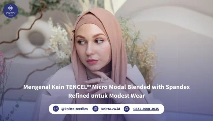 TENCEL™ Micro Modal Blended with Spandex Refined