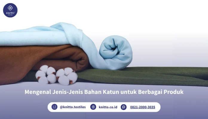 Jenis - Jenis Bahan Katun