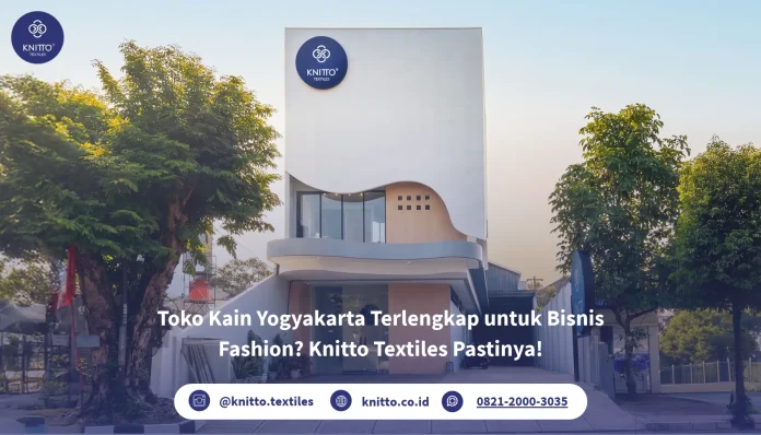 Knitto Textiles : Toko Kain Yogyakarta Terlengkap