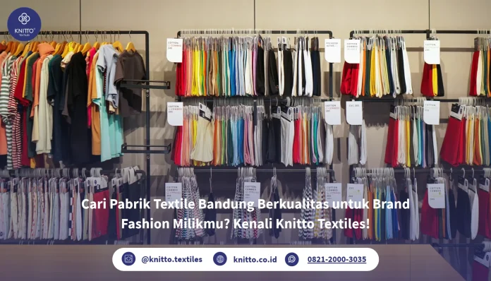 Pabrik Textile Bandung Knitto Textiles